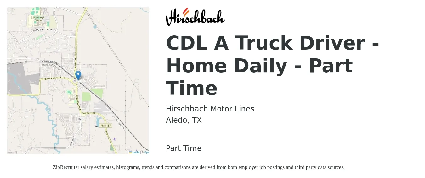 Hirschbach Motor Lines job posting for a CDL A Truck Driver - Home Daily - Part Time in Aledo, TX with a salary of $1,200 Weekly with a map of Aledo location.