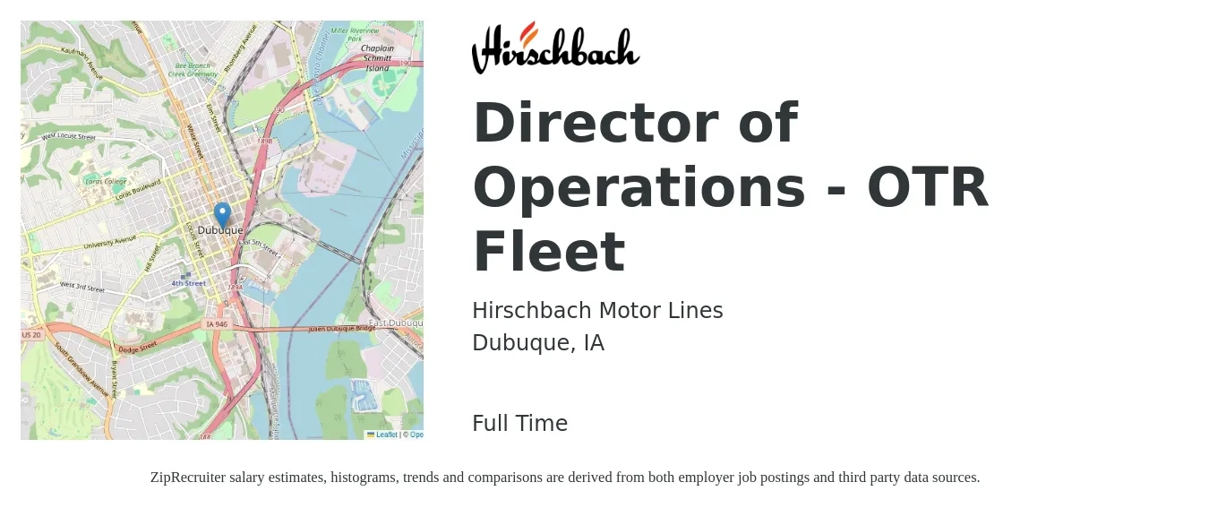 Hirschbach Motor Lines job posting for a Director of Operations - OTR Fleet in Dubuque, IA with a salary of $71,200 to $127,800 Yearly with a map of Dubuque location.