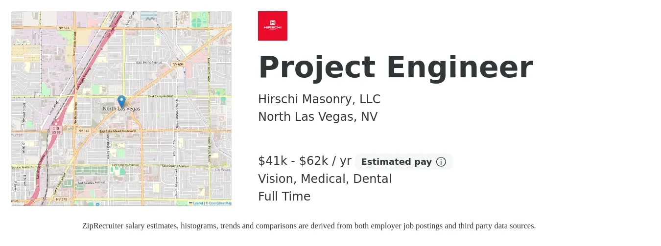 Hirschi Masonry, LLC job posting for a Project Engineer in North Las Vegas, NV with a salary of $41,600 to $62,400 Yearly and benefits including dental, life_insurance, medical, pto, retirement, and vision with a map of North Las Vegas location.