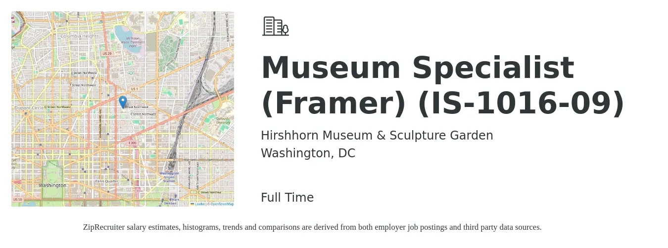 Hirshhorn Museum & Sculpture Garden job posting for a Museum Specialist (Framer) (IS-1016-09) in Washington, DC with a map of Washington location.