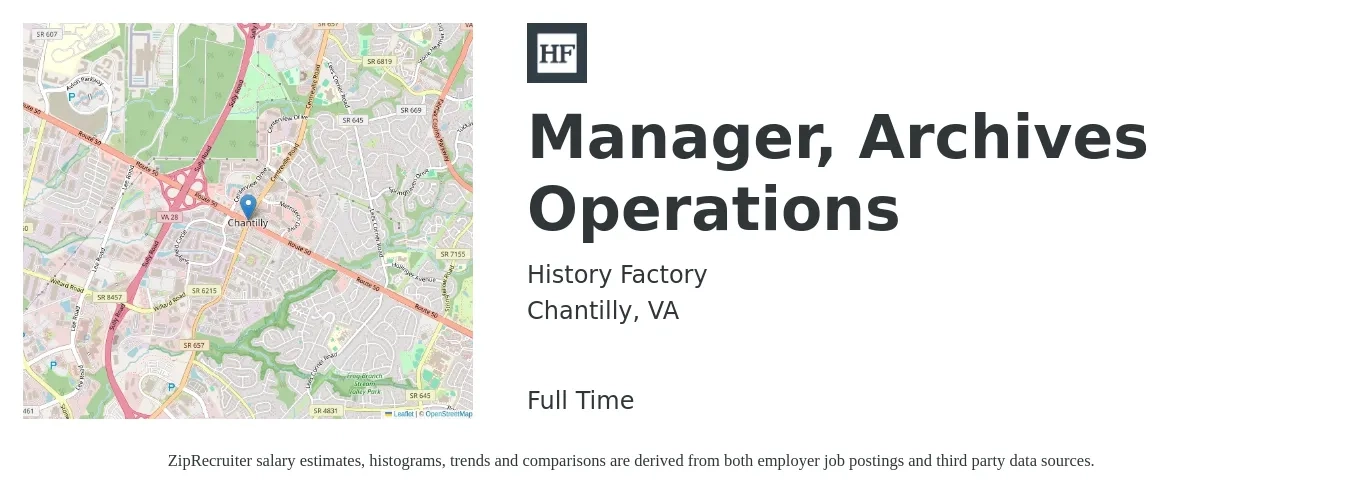 History Factory job posting for a Manager, Archives Operations in Chantilly, VA with a salary of $42,400 to $80,100 Yearly with a map of Chantilly location.
