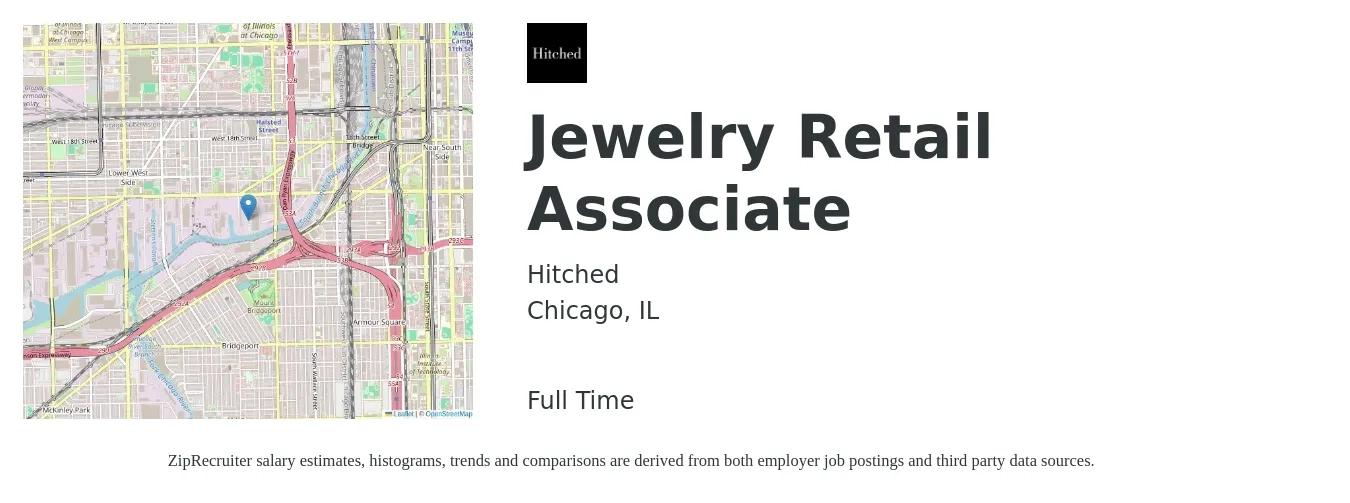 Hitched job posting for a Jewelry Retail Associate in Chicago, IL with a salary of $20 Hourly with a map of Chicago location.