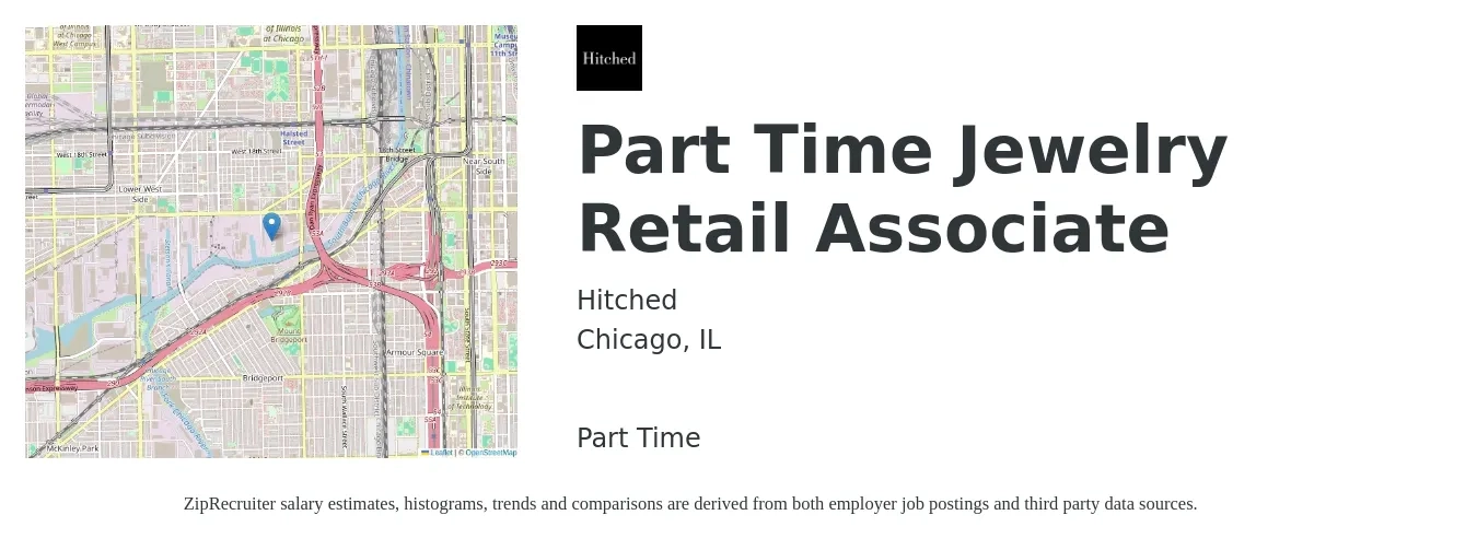Hitched job posting for a Part Time Jewelry Retail Associate in Chicago, IL with a salary of $20 Hourly with a map of Chicago location.