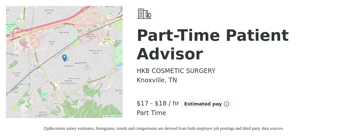 HKB COSMETIC SURGERY job posting for a Part-Time Patient Advisor in Knoxville, TN with a salary of $18 to $19 Hourly with a map of Knoxville location.