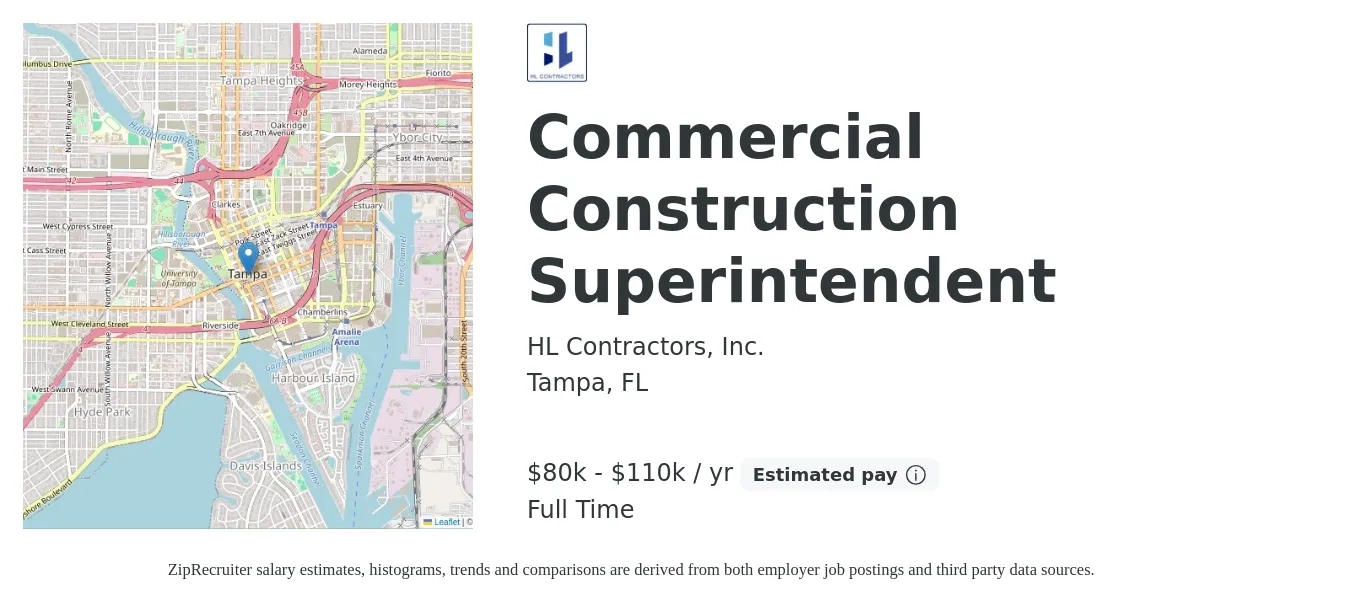 HL Contractors, Inc. job posting for a Commercial Construction Superintendent in Tampa, FL with a salary of $80,000 to $110,000 Yearly with a map of Tampa location.