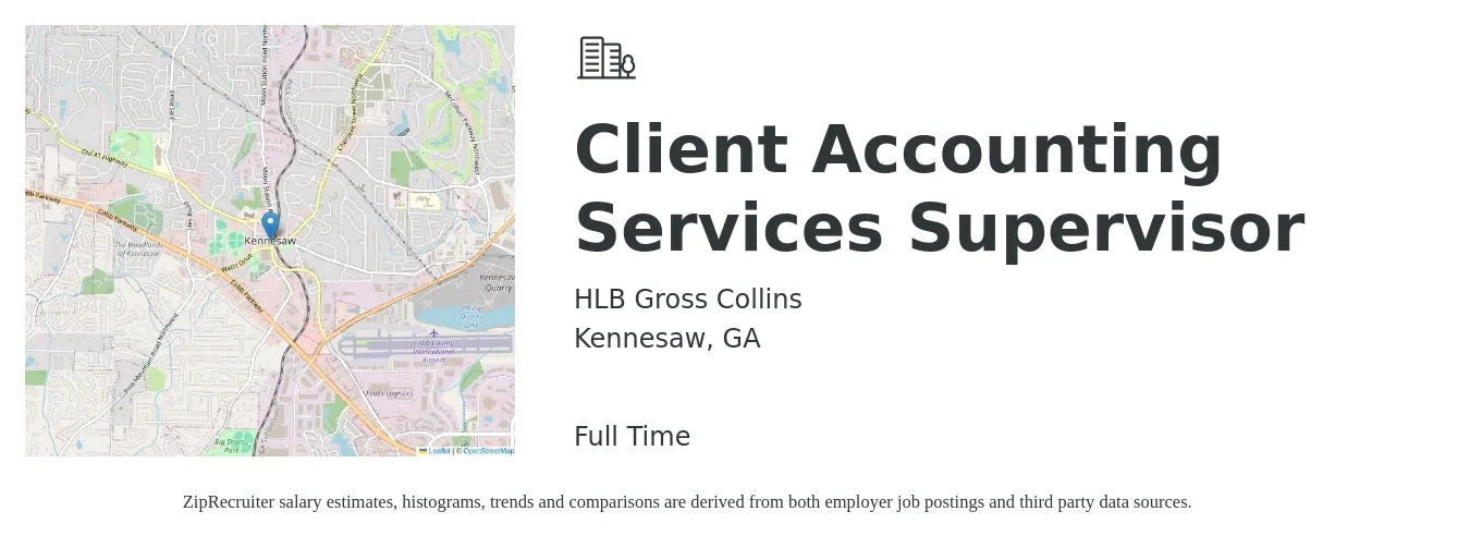 HLB Gross Collins job posting for a Client Accounting Services Supervisor in Kennesaw, GA with a salary of $72,100 to $103,500 Yearly with a map of Kennesaw location.