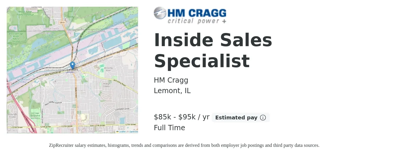 HM Cragg job posting for a Inside Sales Specialist in Lemont, IL with a salary of $85,000 to $95,000 Yearly with a map of Lemont location.