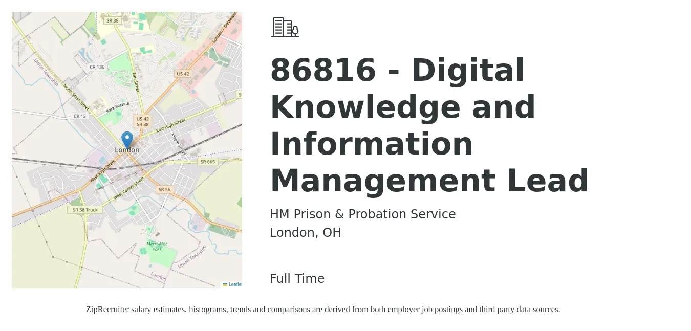 HM Prison & Probation Service job posting for a 86816 - Digital Knowledge and Information Management Lead in London, OH with a salary of $33 to $52 Hourly with a map of London location.