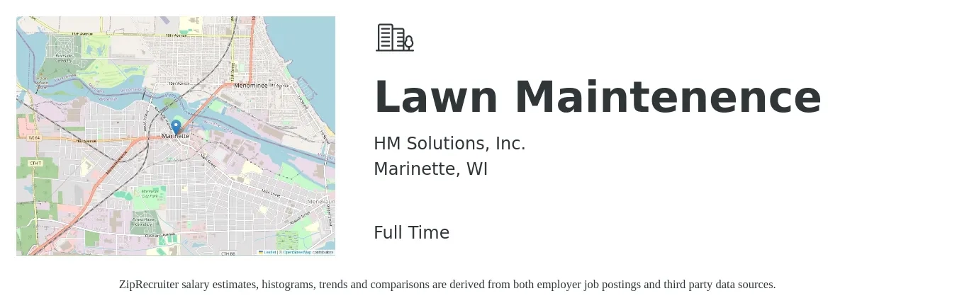 HM Solutions, Inc. job posting for a Lawn Maintenence in Marinette, WI with a salary of $16 to $20 Hourly with a map of Marinette location.