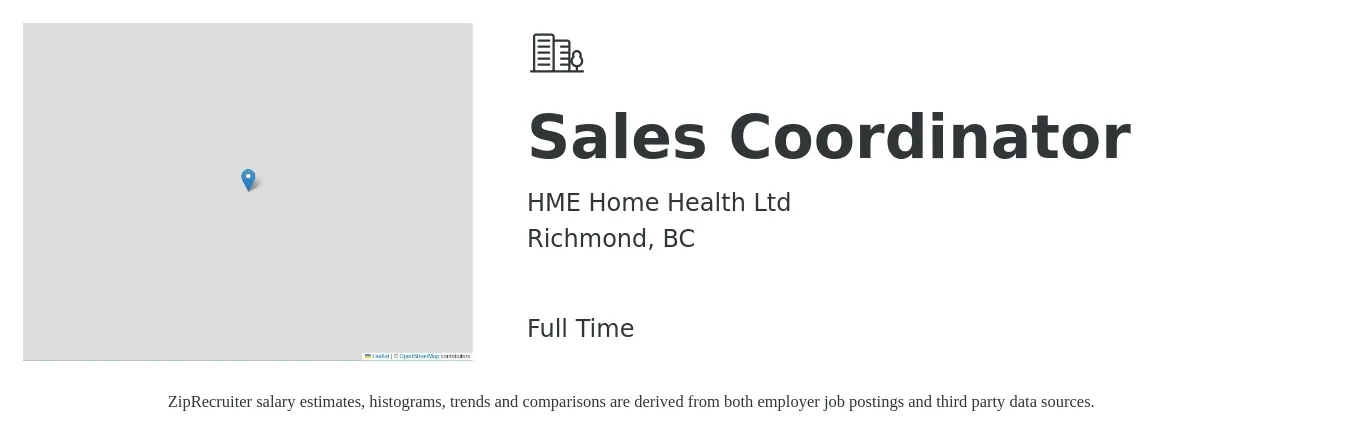 HME Home Health Ltd job posting for a Sales Coordinator in Richmond, BC with a salary of $52,000 to $56,000 Yearly with a map of Richmond location.