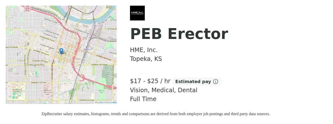 HME, Inc. job posting for a PEB Erector in Topeka, KS with a salary of $18 to $26 Hourly and benefits including dental, life_insurance, medical, retirement, and vision with a map of Topeka location.