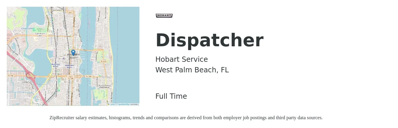 Hobart Service job posting for a Dispatcher in West Palm Beach, FL with a salary of $18 to $24 Hourly with a map of West Palm Beach location.