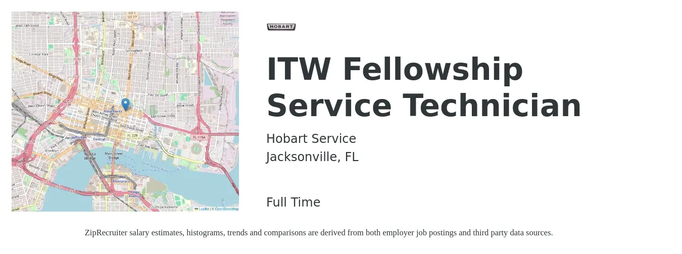 Hobart Service job posting for a ITW Fellowship Service Technician in Jacksonville, FL with a salary of $19 to $28 Hourly with a map of Jacksonville location.