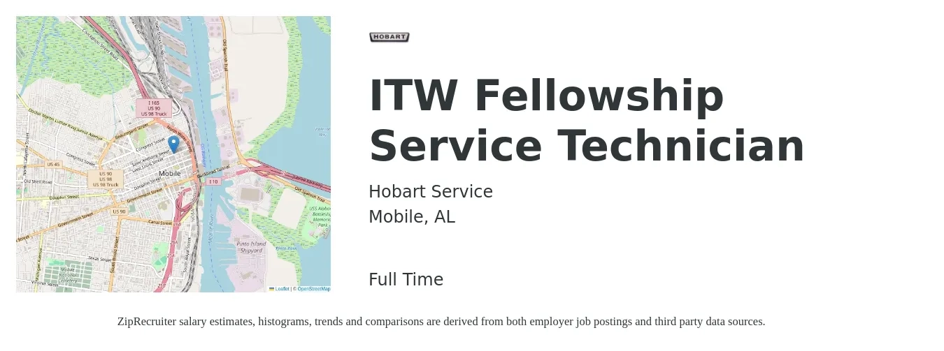 Hobart Service job posting for a ITW Fellowship Service Technician in Mobile, AL with a salary of $19 to $28 Hourly with a map of Mobile location.