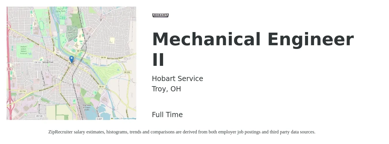 Hobart Service job posting for a Mechanical Engineer II in Troy, OH with a salary of $74,800 to $116,100 Yearly with a map of Troy location.