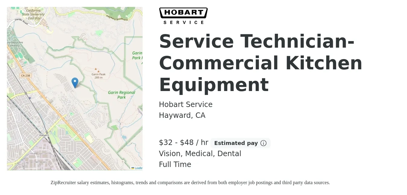 Hobart Service job posting for a Service Technician-Commercial Kitchen Equipment in Hayward, CA with a salary of $34 to $50 Hourly and benefits including dental, life_insurance, medical, retirement, and vision with a map of Hayward location.