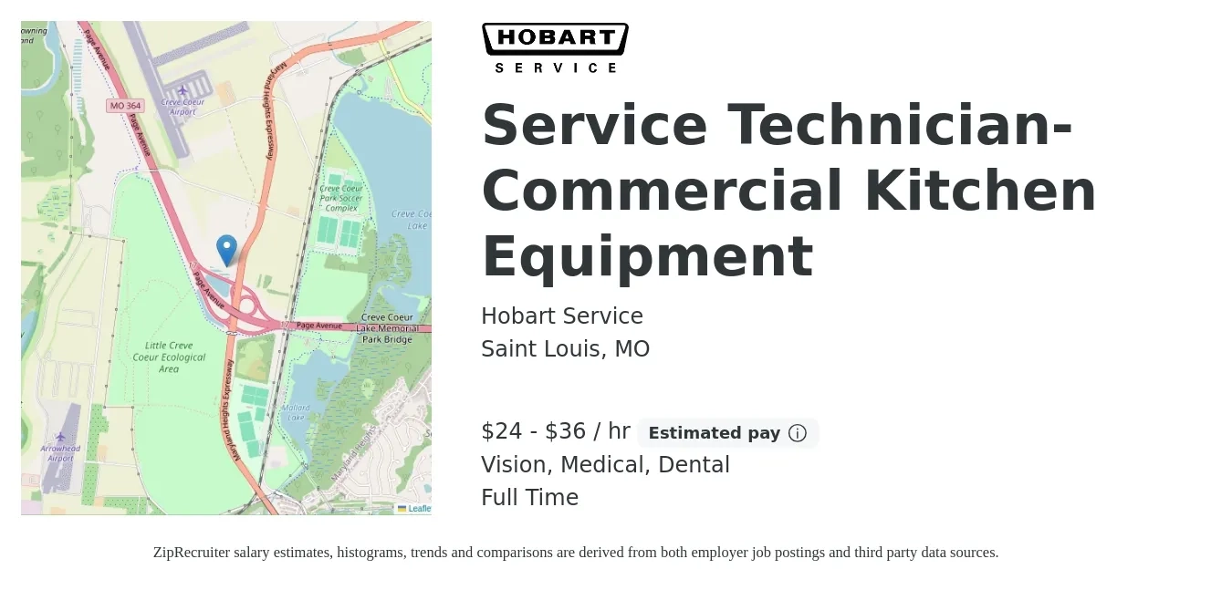 Hobart Service job posting for a Service Technician-Commercial Kitchen Equipment in Saint Louis, MO with a salary of $25 to $38 Hourly and benefits including dental, life_insurance, medical, retirement, and vision with a map of Saint Louis location.