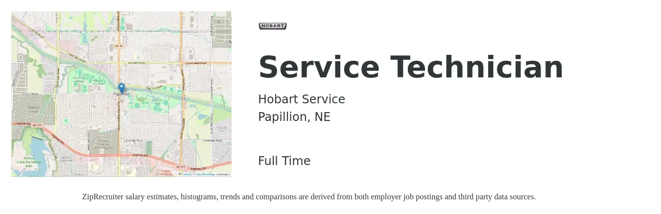 Hobart Service job posting for a Service Technician in Papillion, NE with a salary of $18 to $26 Hourly with a map of Papillion location.