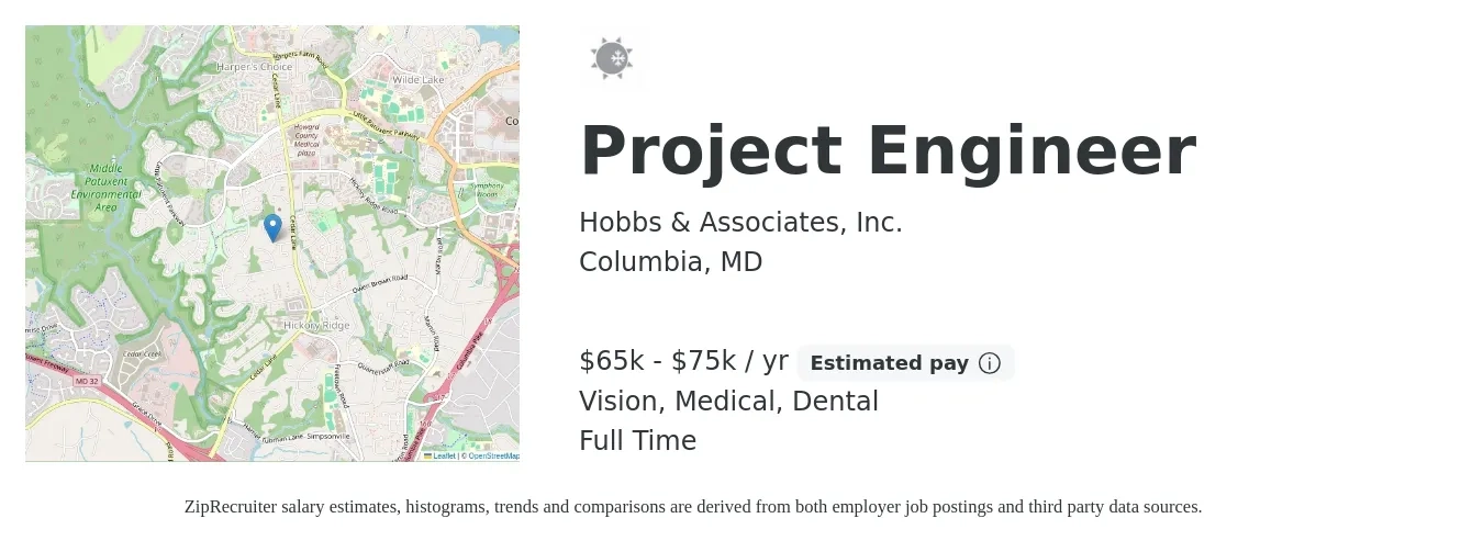Hobbs & Associates, Inc. job posting for a Project Engineer in Columbia, MD with a salary of $65,000 to $75,000 Yearly and benefits including dental, life_insurance, medical, pto, retirement, and vision with a map of Columbia location.