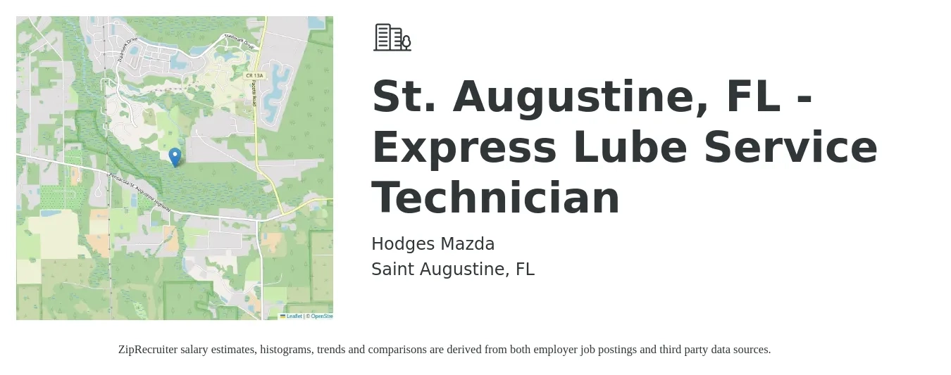 Hodges Mazda job posting for a St. Augustine, FL - Express Lube Service Technician in Saint Augustine, FL with a salary of $12 to $17 Hourly with a map of Saint Augustine location.