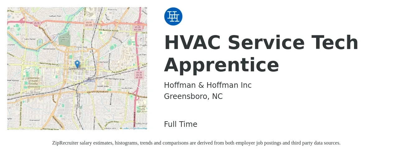 Hoffman & Hoffman Inc job posting for a HVAC Service Tech Apprentice in Greensboro, NC with a salary of $24 to $34 Hourly with a map of Greensboro location.
