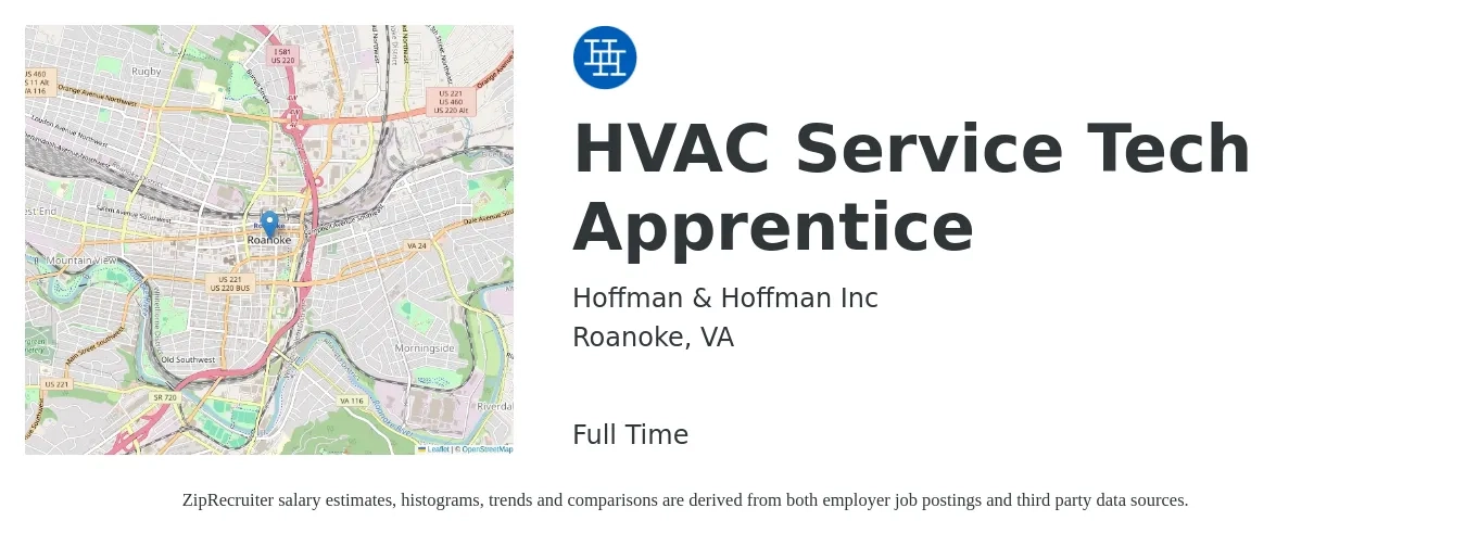 Hoffman & Hoffman Inc job posting for a HVAC Service Tech Apprentice in Roanoke, VA with a salary of $24 to $34 Hourly with a map of Roanoke location.