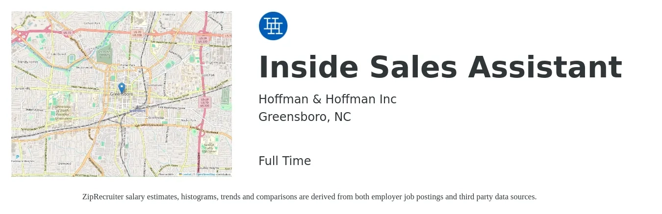 Hoffman & Hoffman Inc job posting for a Inside Sales Assistant in Greensboro, NC with a salary of $17 to $22 Hourly with a map of Greensboro location.