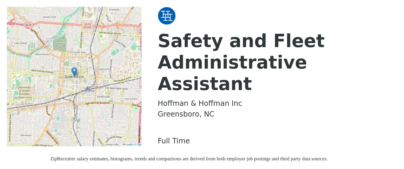 Hoffman & Hoffman Inc job posting for a Safety and Fleet Administrative Assistant in Greensboro, NC with a salary of $16 to $22 Hourly with a map of Greensboro location.