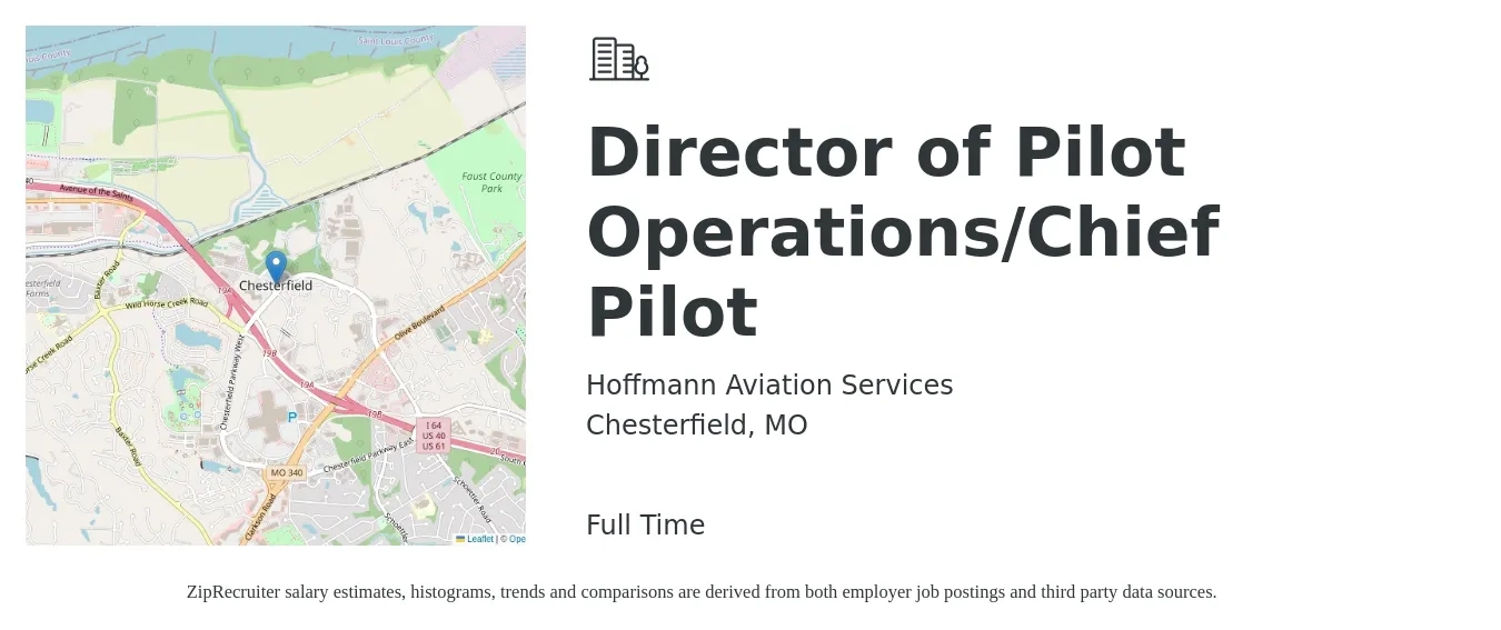 Hoffmann Aviation Services job posting for a Director of Pilot Operations/Chief Pilot in Chesterfield, MO with a salary of $120,700 to $204,900 Yearly with a map of Chesterfield location.