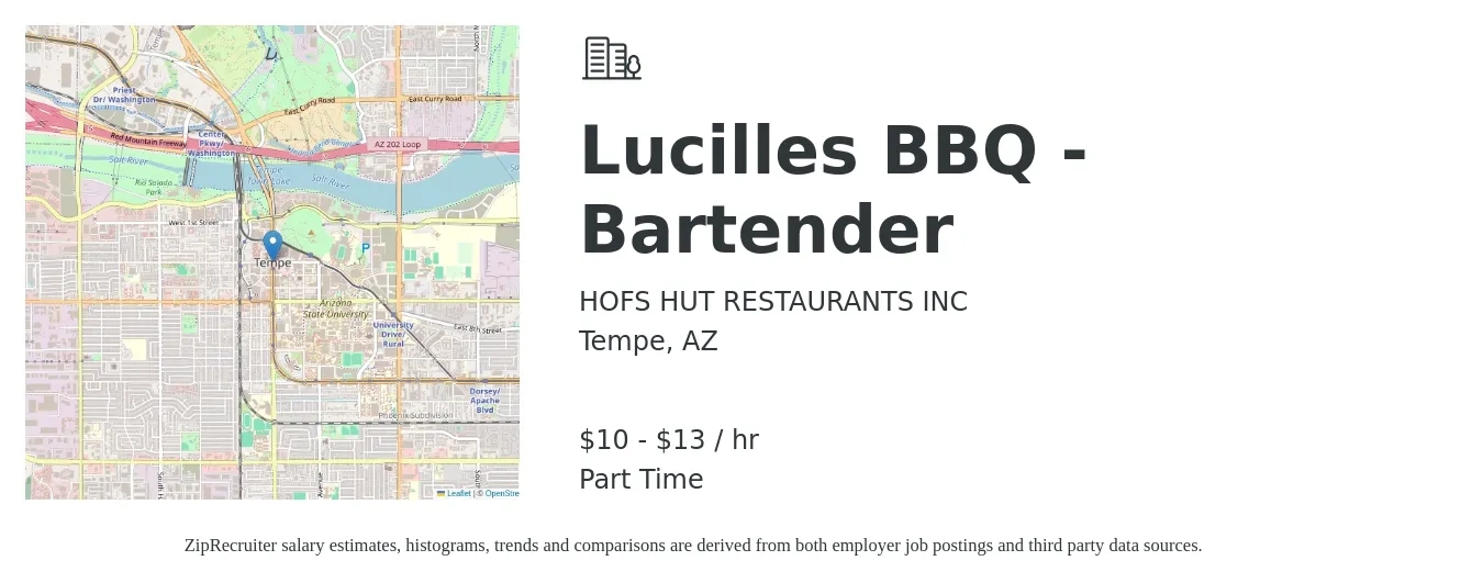 HOFS HUT RESTAURANTS INC job posting for a Lucilles BBQ - Bartender in Tempe, AZ with a salary of $11 to $14 Hourly with a map of Tempe location.