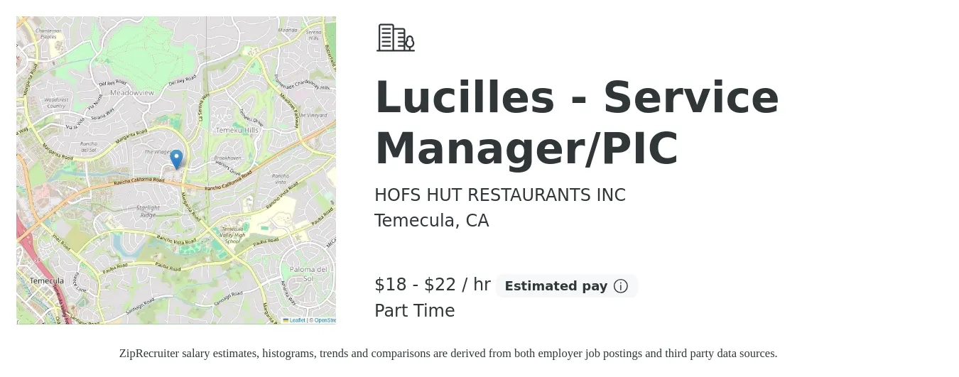 HOFS HUT RESTAURANTS INC job posting for a Lucilles - Service Manager/PIC in Temecula, CA with a salary of $19 to $23 Hourly with a map of Temecula location.