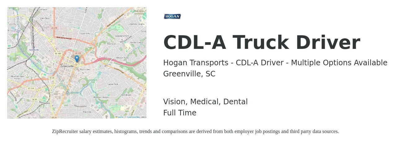 Hogan Transports - CDL-A Driver - Multiple Options Available job posting for a CDL-A Truck Driver in Greenville, SC with a salary of $1,130 to $1,630 Weekly and benefits including medical, retirement, vision, and dental with a map of Greenville location.