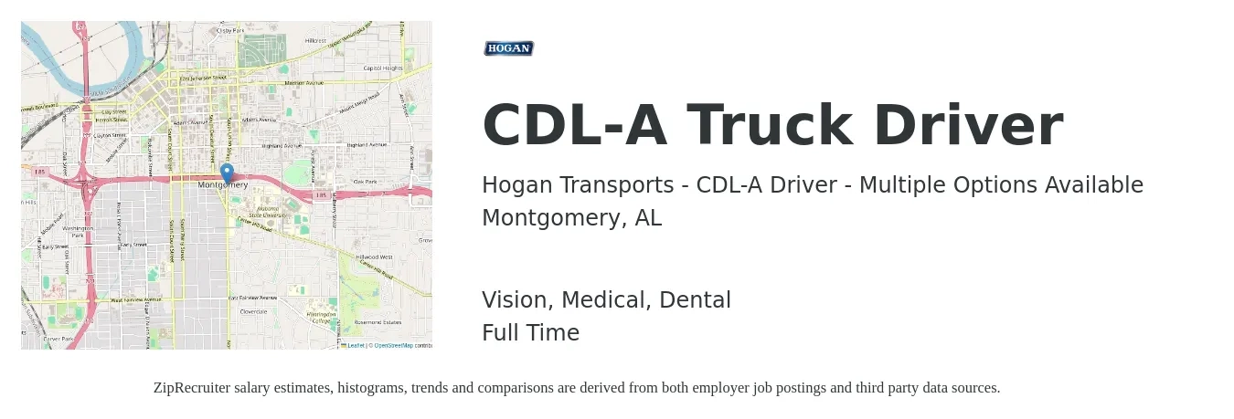 Hogan Transports - CDL-A Driver - Multiple Options Available job posting for a CDL-A Truck Driver in Montgomery, AL with a salary of $1,190 to $1,710 Weekly and benefits including dental, medical, retirement, and vision with a map of Montgomery location.