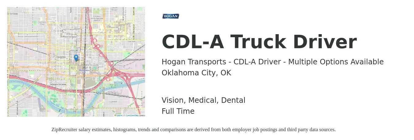 Hogan Transports - CDL-A Driver - Multiple Options Available job posting for a CDL-A Truck Driver in Oklahoma City, OK with a salary of $1,110 to $1,610 Weekly and benefits including dental, medical, retirement, and vision with a map of Oklahoma City location.