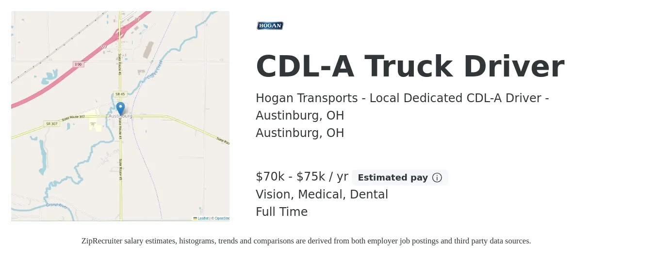 Hogan Transports - Local Dedicated CDL-A Driver - Austinburg, OH job posting for a CDL-A Truck Driver in Austinburg, OH with a salary of $70,000 to $75,000 Yearly and benefits including dental, medical, retirement, and vision with a map of Austinburg location.