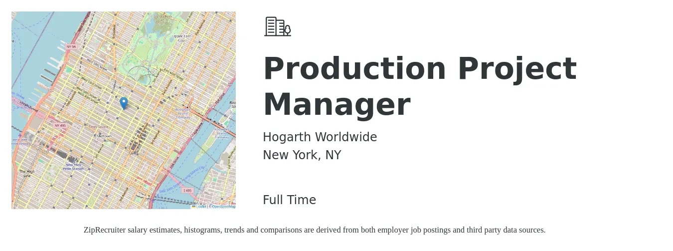 Hogarth Worldwide job posting for a Production Project Manager in New York, NY with a salary of $61,300 to $88,100 Yearly with a map of New York location.