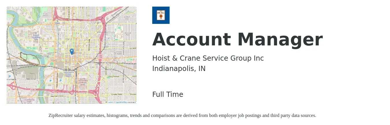 Hoist & Crane Service Group Inc job posting for a Account Manager in Indianapolis, IN with a salary of $45,900 to $75,000 Yearly with a map of Indianapolis location.
