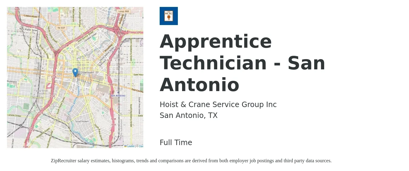Hoist & Crane Service Group Inc job posting for a Apprentice Technician - San Antonio in San Antonio, TX with a salary of $15 to $20 Hourly with a map of San Antonio location.