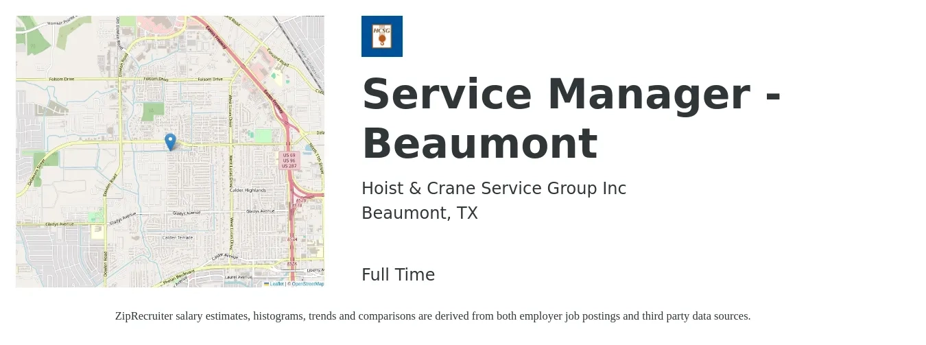 Hoist & Crane Service Group Inc job posting for a Service Manager - Beaumont in Beaumont, TX with a salary of $49,800 to $77,100 Yearly with a map of Beaumont location.