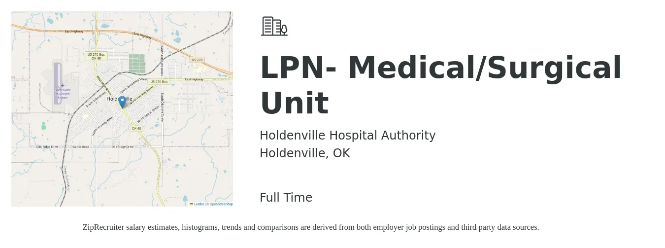 Holdenville Hospital Authority job posting for a LPN- Medical/Surgical Unit in Holdenville, OK with a salary of $22 to $30 Hourly with a map of Holdenville location.