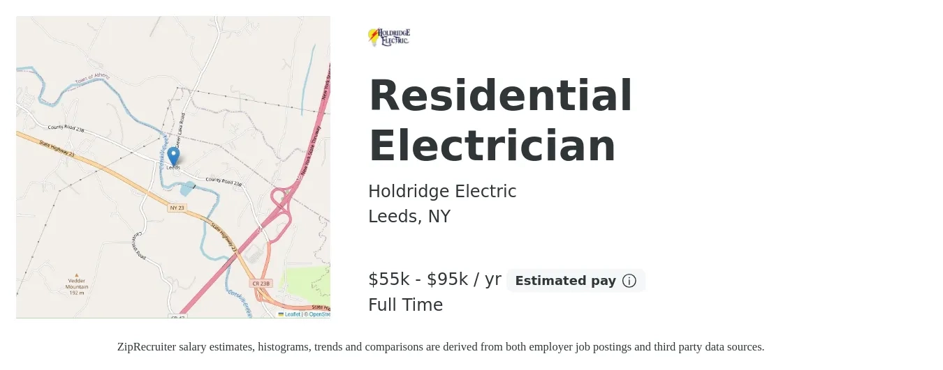 Holdridge Electric job posting for a Residential Electrician in Leeds, NY with a salary of $55,000 to $95,000 Yearly with a map of Leeds location.