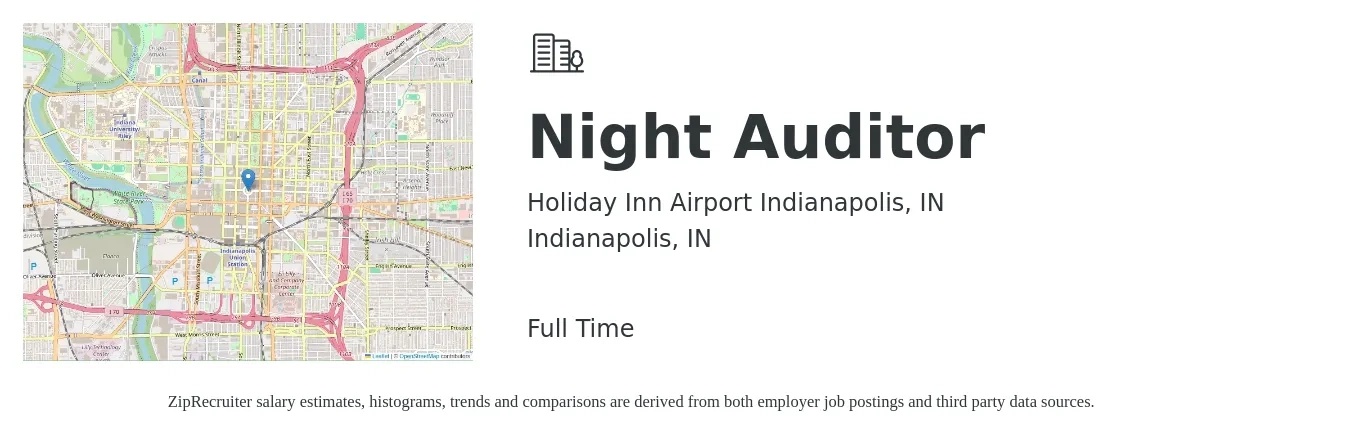 Holiday Inn Airport Indianapolis, IN job posting for a Night Auditor in Indianapolis, IN with a salary of $14 to $19 Hourly with a map of Indianapolis location.