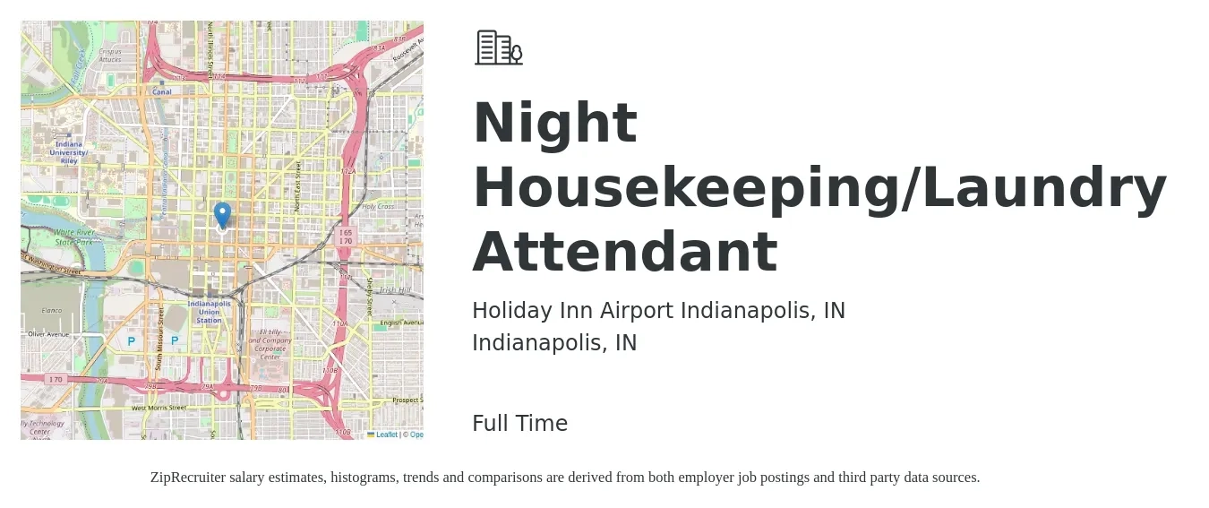 Holiday Inn Airport Indianapolis, IN job posting for a Night Housekeeping/Laundry Attendant in Indianapolis, IN with a salary of $14 to $16 Hourly with a map of Indianapolis location.