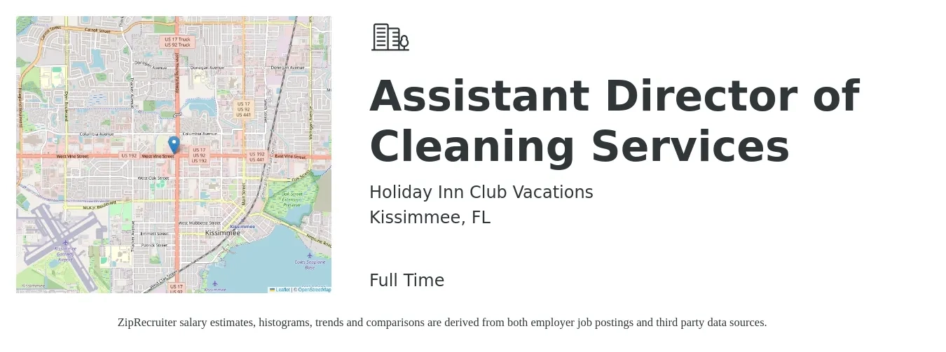 Holiday Inn Club Vacations job posting for a Assistant Director of Cleaning Services in Kissimmee, FL with a salary of $39,300 to $79,100 Yearly with a map of Kissimmee location.