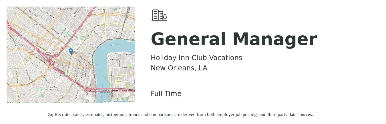 Holiday Inn Club Vacations job posting for a General Manager in New Orleans, LA with a salary of $47,000 to $70,300 Yearly with a map of New Orleans location.