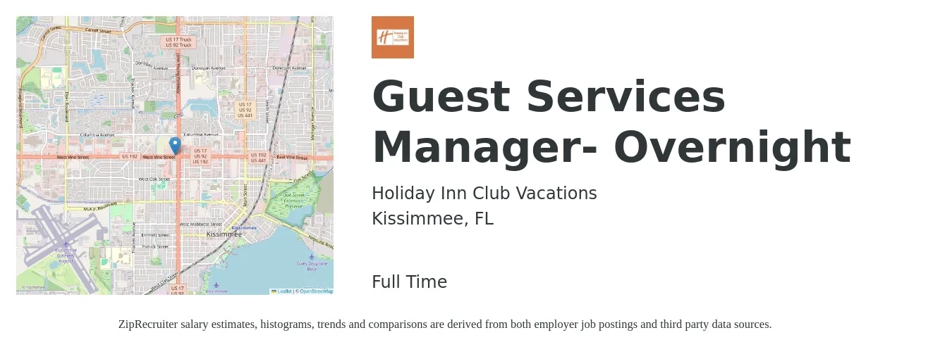Holiday Inn Club Vacations job posting for a Guest Services Manager- Overnight in Kissimmee, FL with a salary of $16 to $23 Hourly with a map of Kissimmee location.