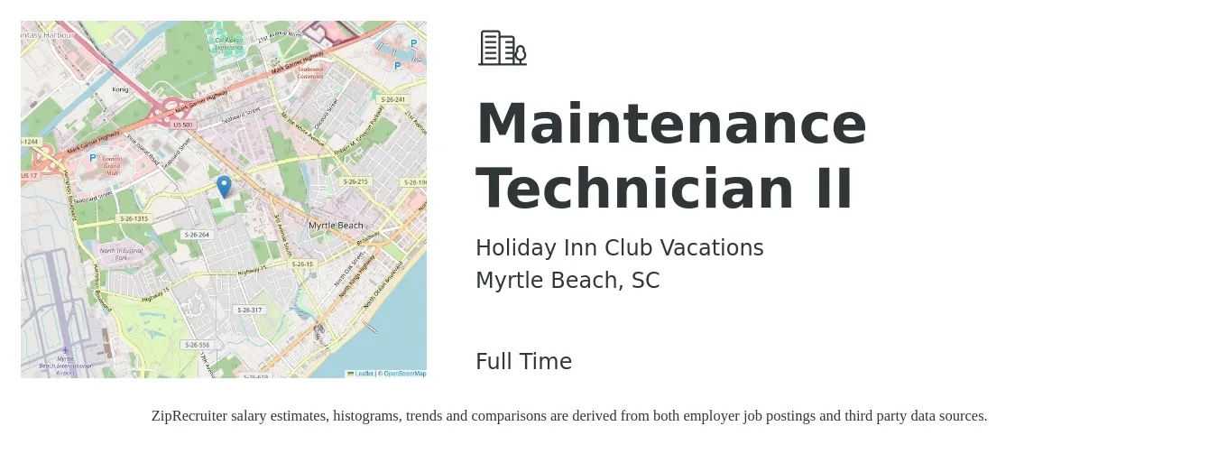 Holiday Inn Club Vacations job posting for a Maintenance Technician II in Myrtle Beach, SC with a salary of $17 to $24 Hourly with a map of Myrtle Beach location.