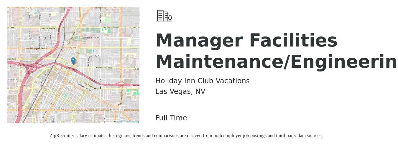 Holiday Inn Club Vacations job posting for a Manager Facilities Maintenance/Engineering in Las Vegas, NV with a salary of $111,300 Yearly with a map of Las Vegas location.