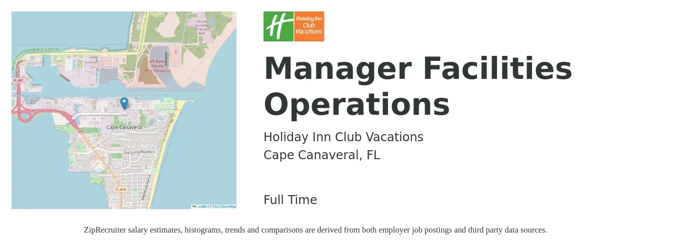Holiday Inn Club Vacations job posting for a Manager Facilities Operations in Cape Canaveral, FL with a salary of $68,700 to $114,500 Yearly with a map of Cape Canaveral location.