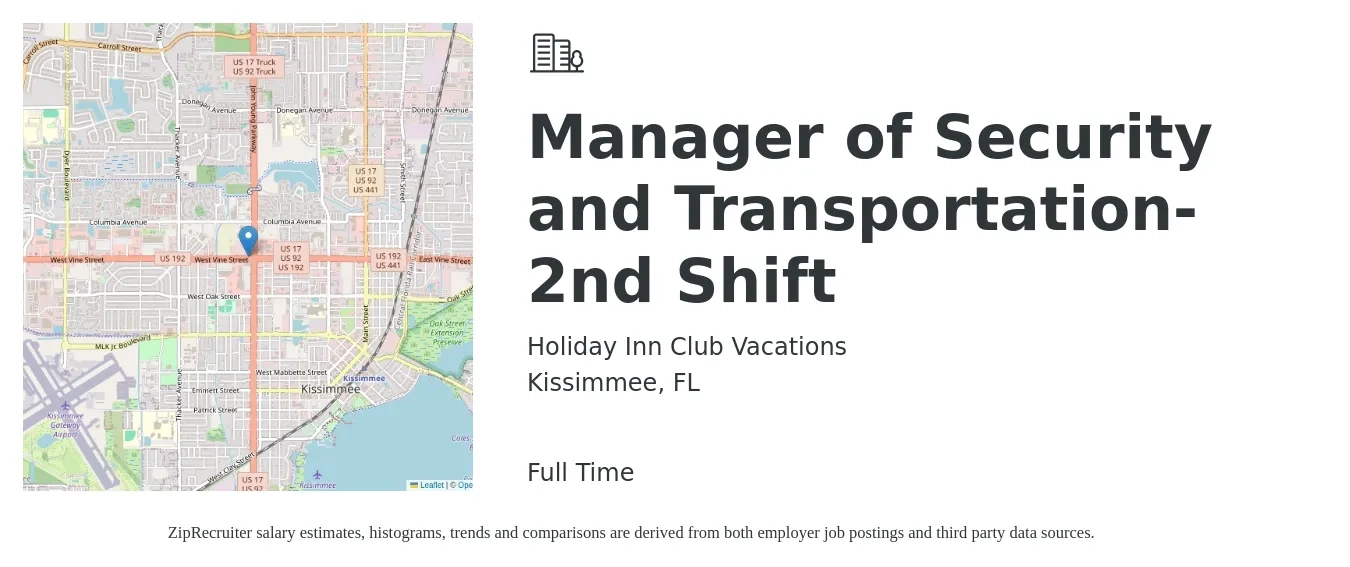 Holiday Inn Club Vacations job posting for a Manager of Security and Transportation- 2nd Shift in Kissimmee, FL with a salary of $50,800 to $75,100 Yearly with a map of Kissimmee location.